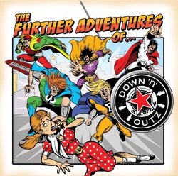 The Further Adventures of by Down N Outz (2014-05-04)
