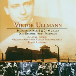 Ullmann: Symphonies 1 & Amp; 2 Lieder Don Quixote