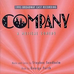 Company - A Musical Comedy (1995 Broadway Revival Cast)