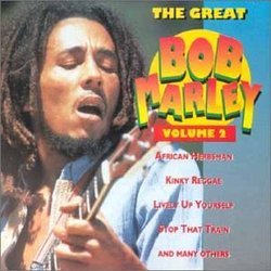 Bob Marley the Great, Vol. 2