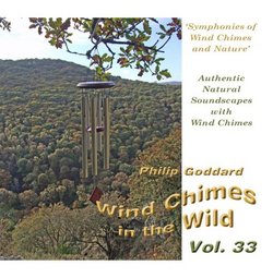 Wind Chimes in the Wild - Volume 33