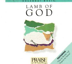 Hosanna! Music - Lamb of God