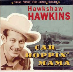 Car Hoppin' Mama -- Gonna Shake This Shack Tonight