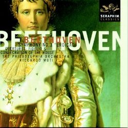 Beethoven: Symphony No. 3; Overture to Die Weihe des Hauses