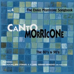 Canto Morricone Vol.4 - The 80s & 90s