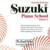 Kataoka Performs Suzuki Piano School Volume 2