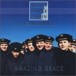 Vienna Choir Boys: Amazing Grace
