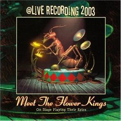 Meet The Flower Kings: Live 2003 (2CD)