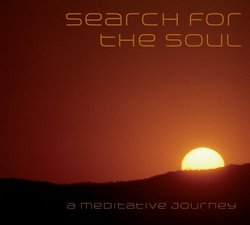 Search for the Soul: A Meditative Journey