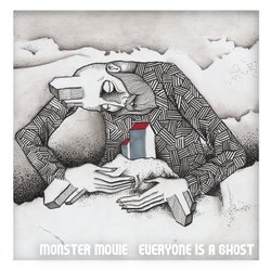 Everyone Is a Ghost (Dig)