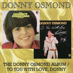 The Donny Osmond Album/To You with Love, Donny