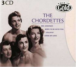 This Is Gold: The Chordettes