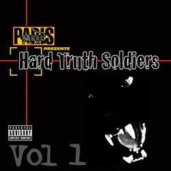 Presents: Hard Truth Soldiers V.1