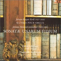Kerll: Oeuvres Pour Orgue, Sonatae Unarum Fidium