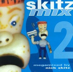 Skitz Mix 2