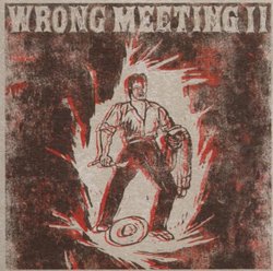 Wrong Meeting 2