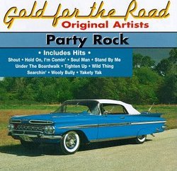 Party Rock: Gold for the Raod