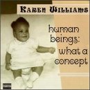 HUMAN BEINGS-WHAT A
