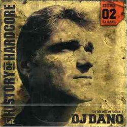 History of Hardcore V.2: DJ Dano