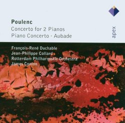 Poulenc: Concerto for 2 Pianos; Piano Concerto; Aubade