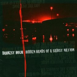 Hidden Hands of a Sadist Nation (Bonus CD)