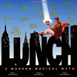 Lunch: A Modern Musical Myth (1994 Studio Cast)