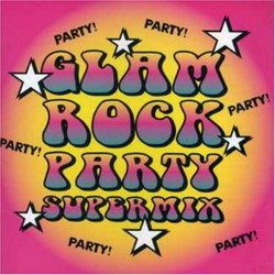 Glam Rock Party Supermix