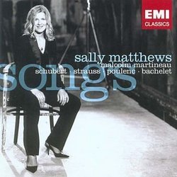 Sally Matthews: Songs (Schubert/Strauss/Poulenc)