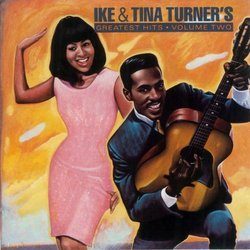 Ike & Tina Turner's Greatest Hits-Volume Two