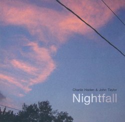 Charlie Haden & John Taylor: Nightfall