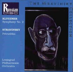 The Mravinsky Collection - Klyuzner: Symphony No. 2 / Stravinsky: Petrushka