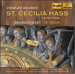 Gounod: St. Cecilia Mass; Bizet: Te Deum
