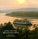 Natural Encounters: Song of the Mississippi