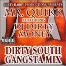Dirty South Gangsta Mix