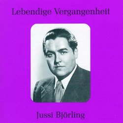 Lebendige Vergangenheit: Jussi Björling
