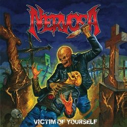 Victim Of Yourself by Nervosa