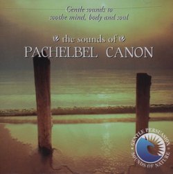 The Sounds of Pachelbel Canon by the Sea