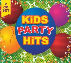 KIDS PARTY HITS 2 CD SET