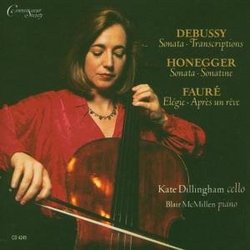 Kate Dillingham Plays Debussy, Honegger, Fauré