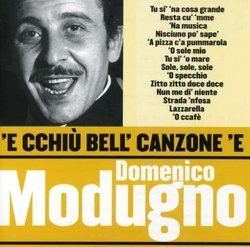 'e Cchiu' Bell Canzone E Domenico Modugno