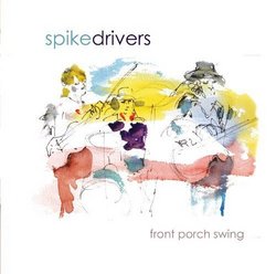 Front Porch Swing by Spikedrivers (2011-03-22)