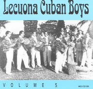 Lecuona Cuban Boys, Vol. 5 (1932-1940)