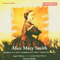 Alice Mary Smith: Symphony in A minor; Symphony in C minor; Andante for Clarinet
