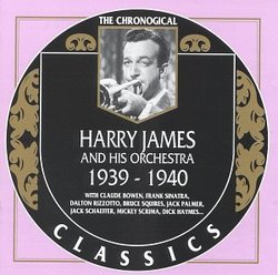 Harry James & Orchestra 1939-1940