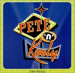 Pete 'n' Keely (Original Cast Recording)