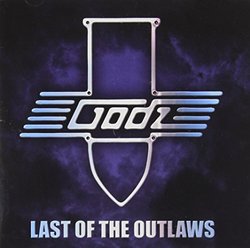 Last of the Outlaws By Godz (2012-07-09)