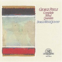 George Perle: Complete Wind Quintets