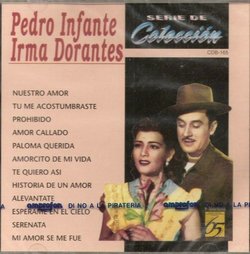 Pedro Infante Y Irma Dorantes "Serie De Oro" Import