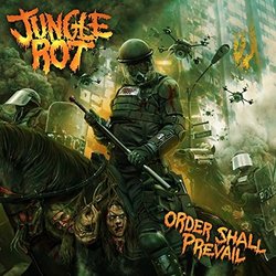 Order Shall Prevail By Jungle Rot (2015-06-29)