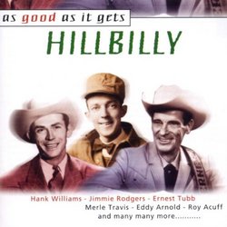 As Good As It Gets: Hillbilly